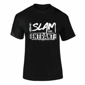 SLAM ENTRANT T-SHIRT - BLACK
