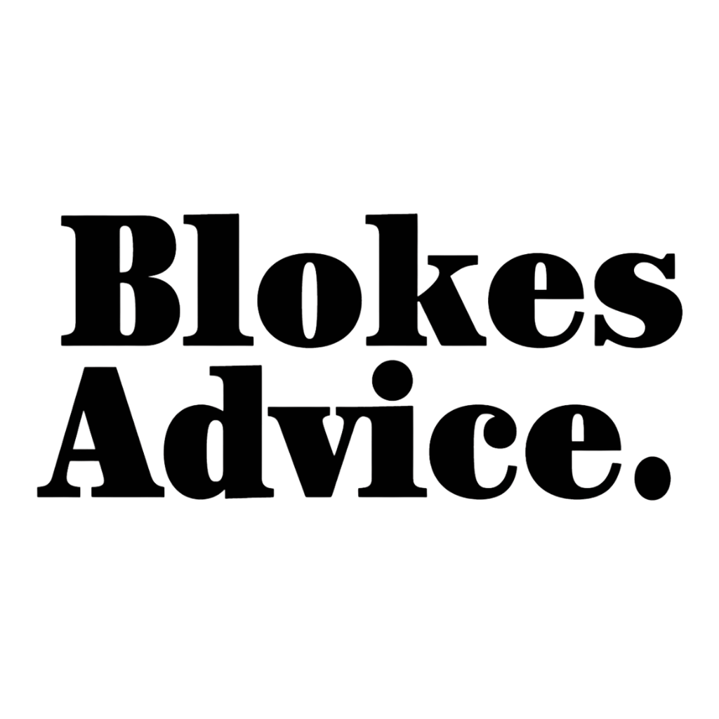 Blokes Advice